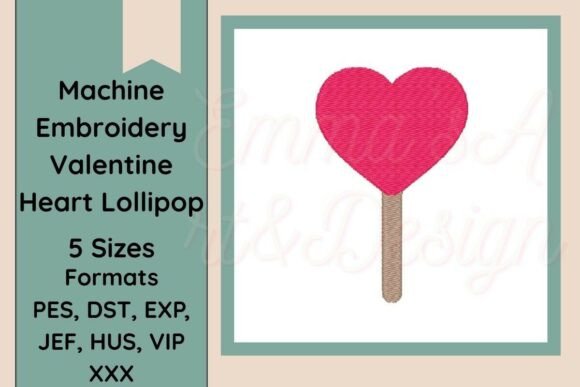 Heart Lollipop Machine Embroidery Design Review